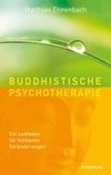 Buddhistische Psychotherapie