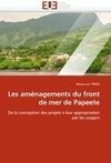 Les aménagements du front de mer de Papeete