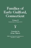 Families of Early Guilford, Connecticut. One Volume Bound in Two. Volume II. Includes Index to Volumes I & II