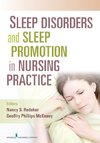 Sleep Disorders and Sleep Promotion in Nursing Practice