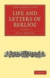 Life and Letters of Berlioz