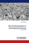 Ills of Urbanization in Developing Economy