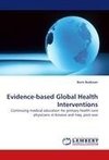 Evidence-based Global Health Interventions