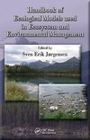 Handbook of Ecological Models used in Ecosystem and Environm