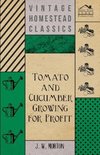 Tomato And Cucumber Growing For Profit