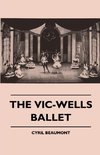 The Vic-Wells Ballet