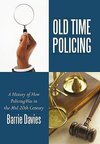 Old Time Policing