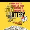 Learn How to Increase Your Chances of Winning the Lottery