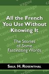 All the French You Use Without Knowing It