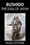 Bushido, the Soul of Japan