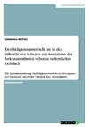 Der Religionsunterricht ist in den öffentlichen Schulen mit Ausnahme der bekenntnisfreien Schulen ordentliches Lehrfach