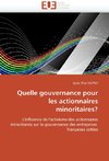 Quelle gouvernance pour les actionnaires minoritaires?