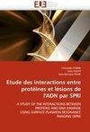 Etude des interactions entre protéines et lésions de l'ADN par SPRi