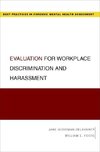 Goodman-Delahunty, J: Evaluation for Workplace Discriminatio