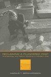 Bernhardsson, M: Reclaiming a Plundered Past