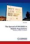 The Spread of HIV/AIDS in Mobile Populations