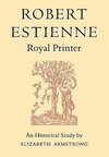 Robert Estienne, Royal Printer