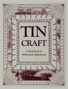 Tin Craft