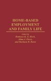 Home-Based Employment and Family Life