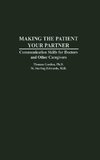 Making the Patient Your Partner