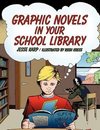 Karp, J:  Graphic Novels in Your School Library