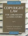 Crews, K:  Copyright Law for Librarians and Educators