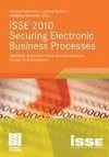 ISSE 2010 Securing Electronic Business Processes