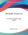 The Quebec License Law