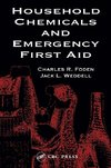 Foden, B: Household Chemicals and Emergency First Aid