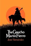 Gaucho Martin Fierro, The