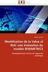 Modélisation de la Value at Risk: une évaluation du modèle RISKMETRICS