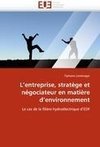 L'entreprise, stratège et négociateur en matière d'environnement