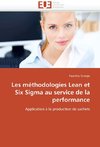 Les méthodologies Lean et Six Sigma au service de la performance