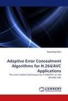 Adaptive Error Concealment Algorithms for H.264/AVC Applications