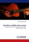 Brazilian middle-class music