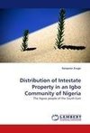 Distribution of Intestate Property in an Igbo Community of Nigeria