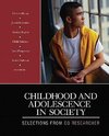 Researcher, C: Childhood and Adolescence in Society