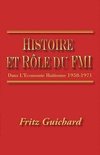 Histoire Et Role Du Fmi