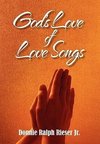 God's Love of Love Songs