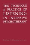 Technique and Practice of Listening in Intensive Psychotherapy