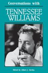 Conversations with Tennessee Williams