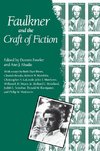 Faulkner and the Craft of Fiction