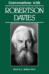 Conversations with Robertson Davies