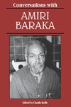 Conversations with Amiri Baraka