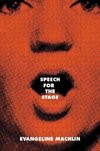 Machlin, E: Speech for the Stage