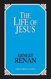 The Life of Jesus