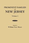 Prominent Families of New Jersey. In Two Volumes. Volume I