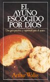 El ayuno escogido por Dios