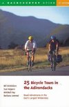 Halpern, S: 25 Bicycle Tours in the Adirondacks - Road Adven