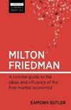 Butler, E: Milton Friedman